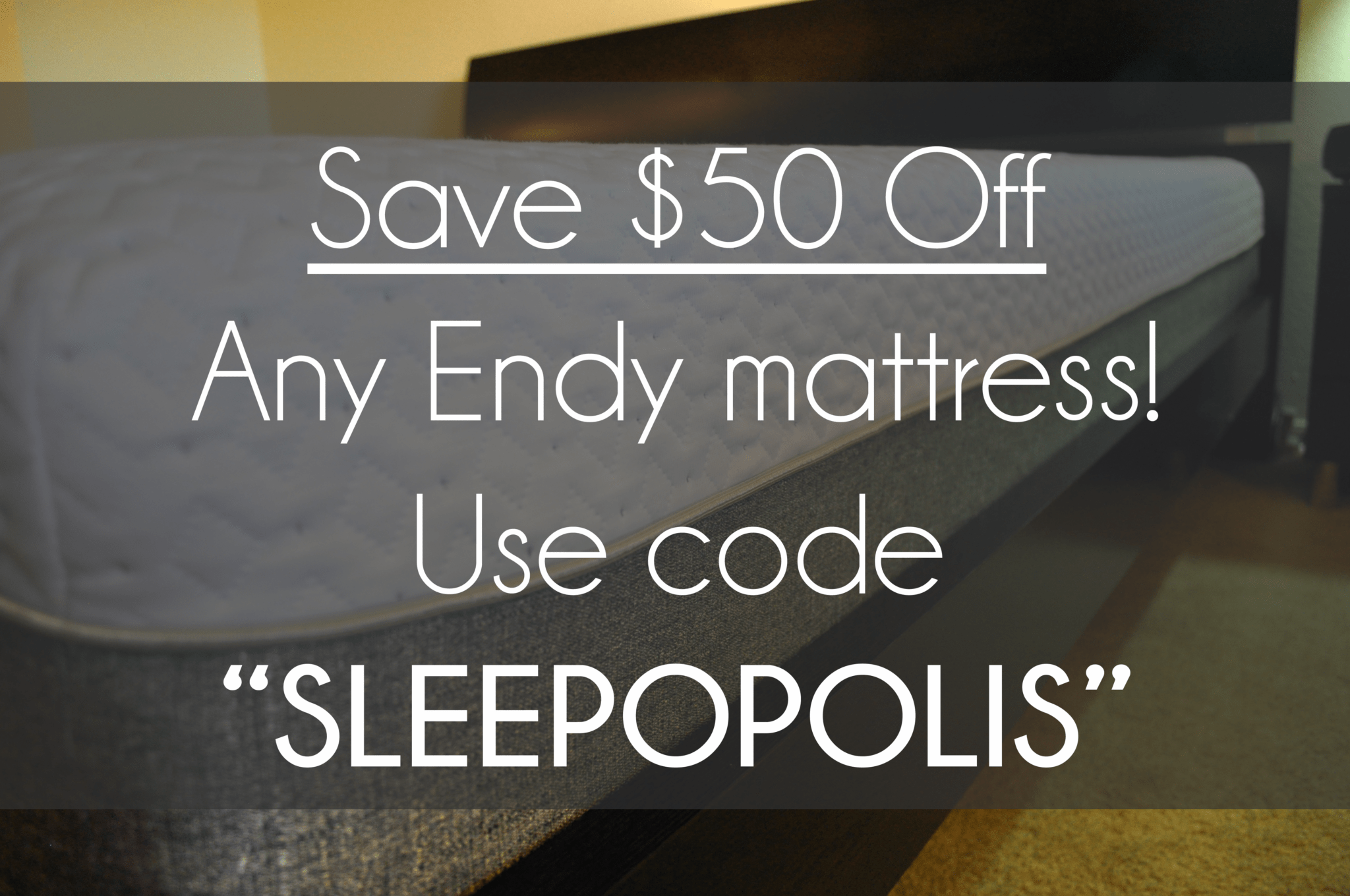 50 Off Endy Mattress Coupon (January 2024)