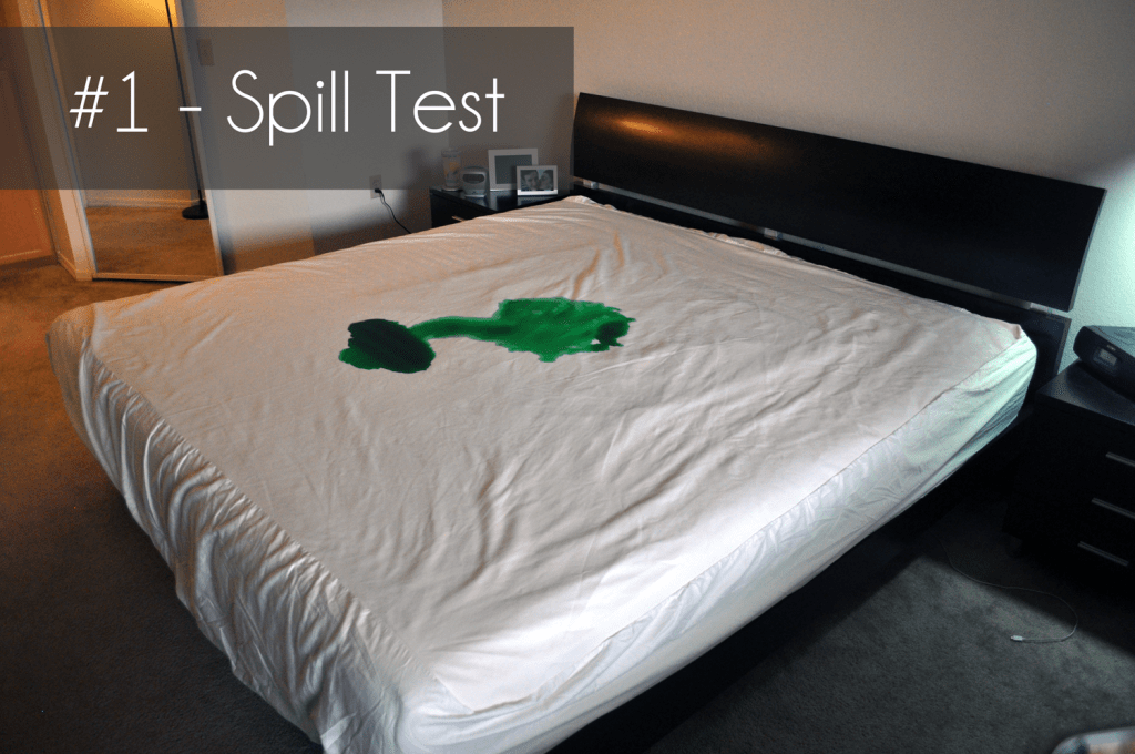 #1 - Spill Test - 16 oz. of liquid poured onto mattress and allowed to sit for 2 minutes