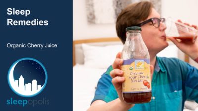 Sleep Remedies – Tart Cherry Juice