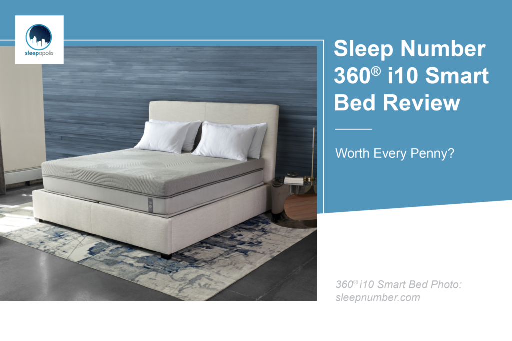 Sleep Number 360 I10 Review 2021 Sleepopolis