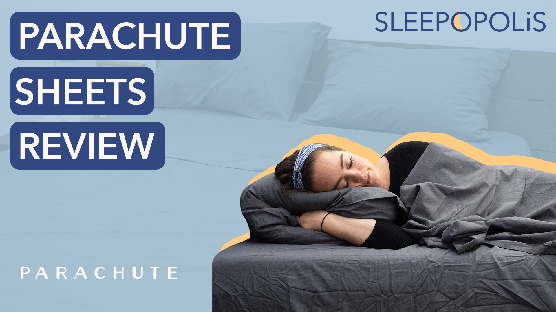Parachute Sheets Review - Best/Worst Qualities | Sleepopolis
