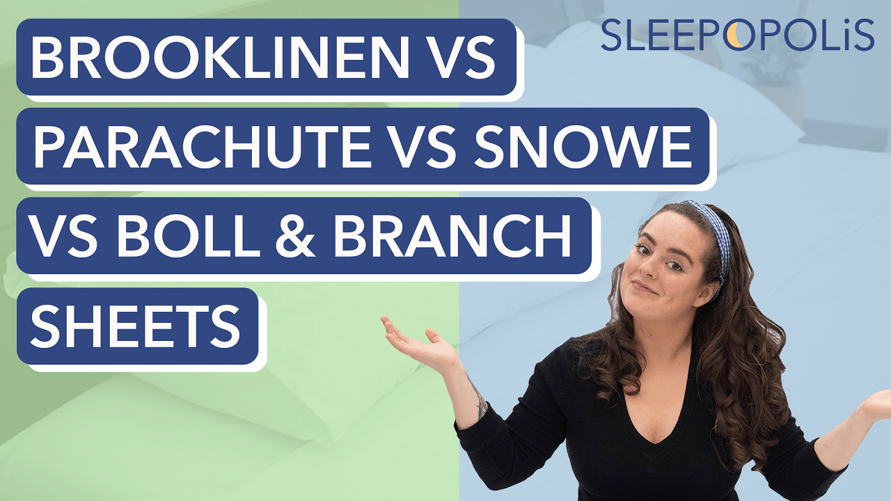 Boll & Branch vs Parachute vs Brooklinen vs Snowe (2022) | Sleepopolis