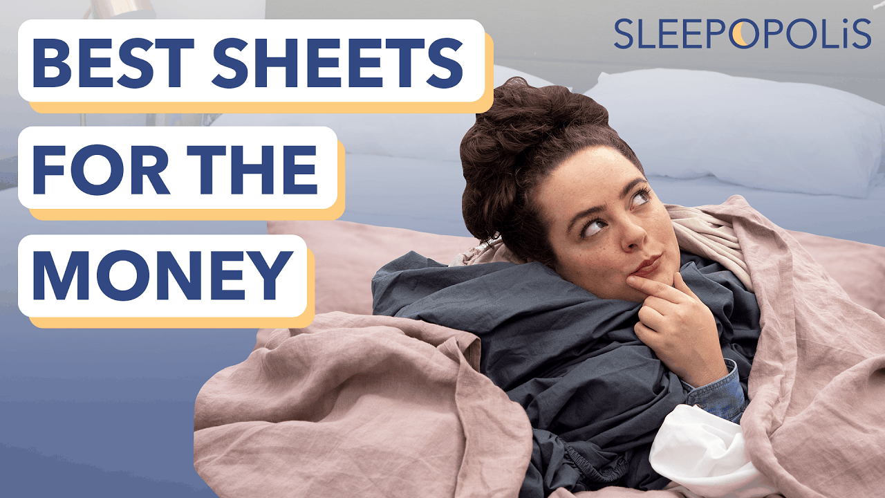 Best Sheets for the Money