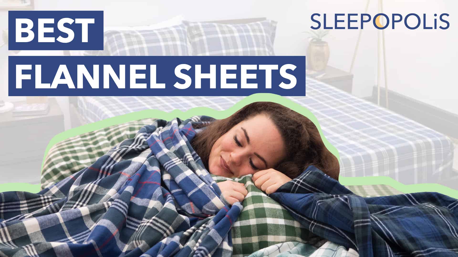 Best Flannel Sheets 2019 My Top Four Favorites