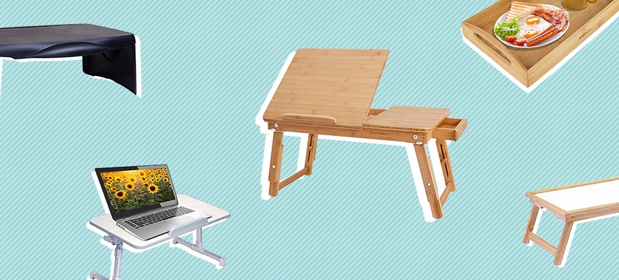 7 Best Bed Trays for 2022 - Best Bed Trays & Lap Desks