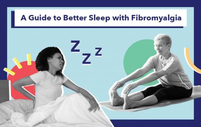 A Guide to Better Sleep with Fibromyalgia