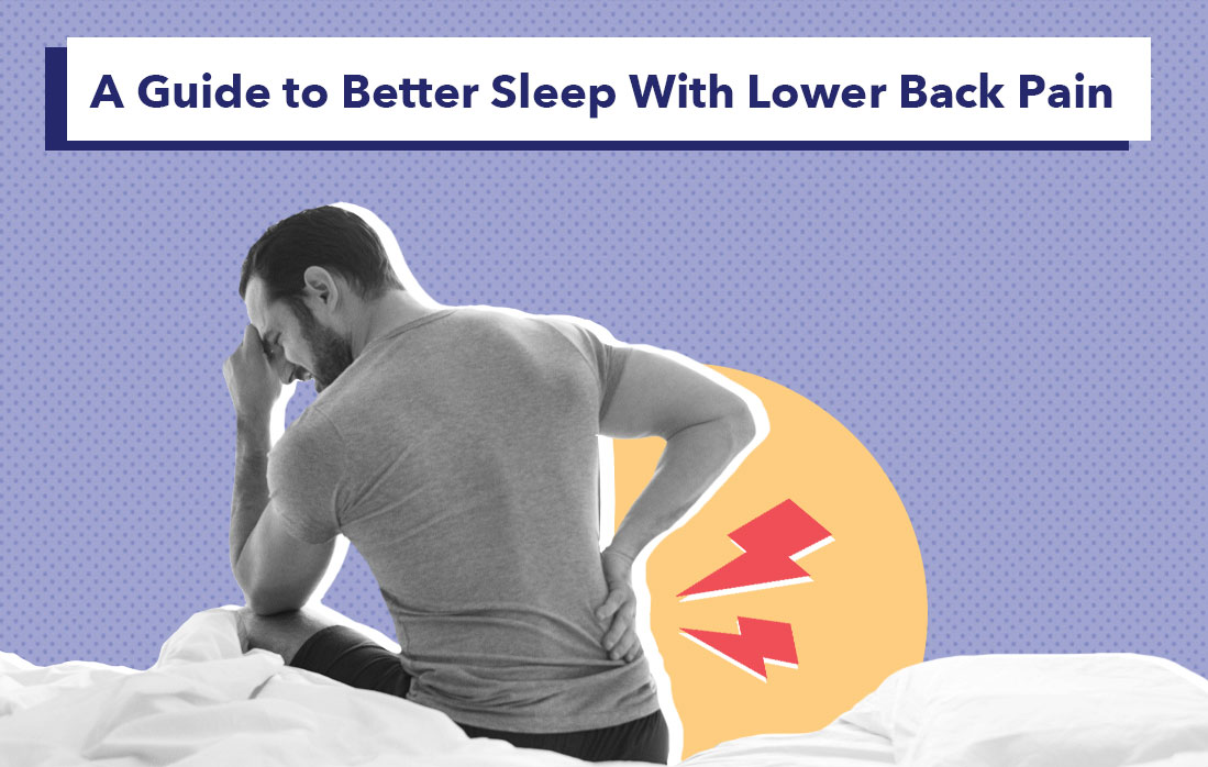 How should I sleep with lower back pain?