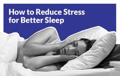 How to Manage Stress for Better Sleep