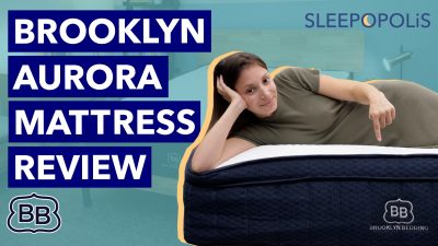 Brooklyn Bedding Aurora Luxe Mattress Review
