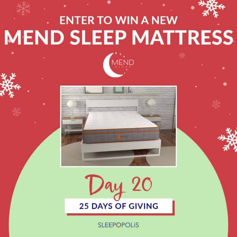 25 Days Of Giving 2021 – Mend Mattress Giveaway! | Sleepopolis