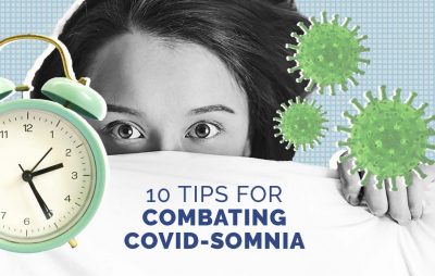 11 Sleep Expert Tips for Combating COVID-Somnia