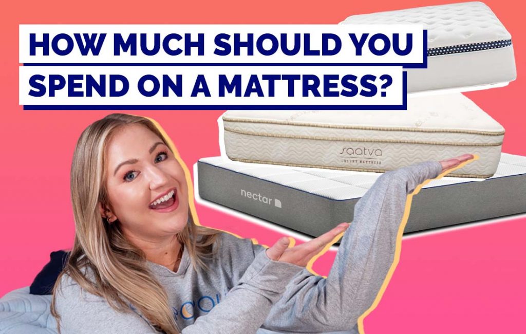 How Much Should You Spend On A Mattress? Sleepopolis (2024)