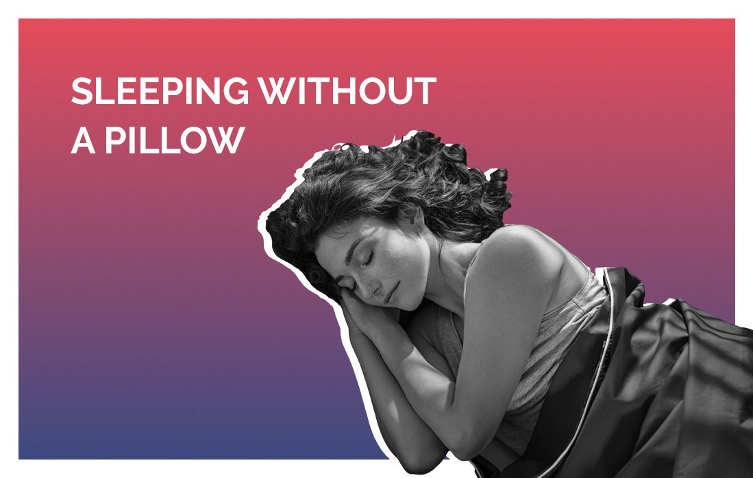 Can You Sleep Without a Pillow?