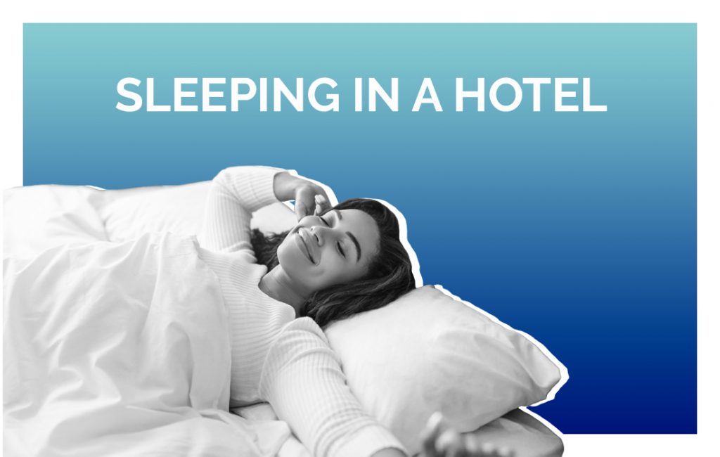 How to Sleep Better in a Hotel Sleepopolis