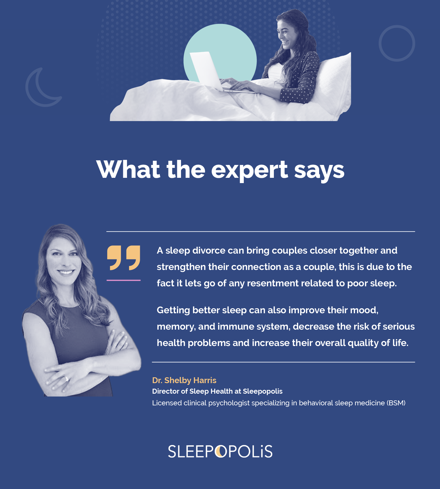 Graphic showing Dr. Shelby Harris including a quote about how sleep divorce can bring couples closer together.